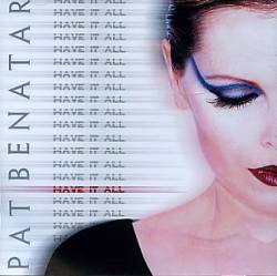 Pat Benatar : Have It All